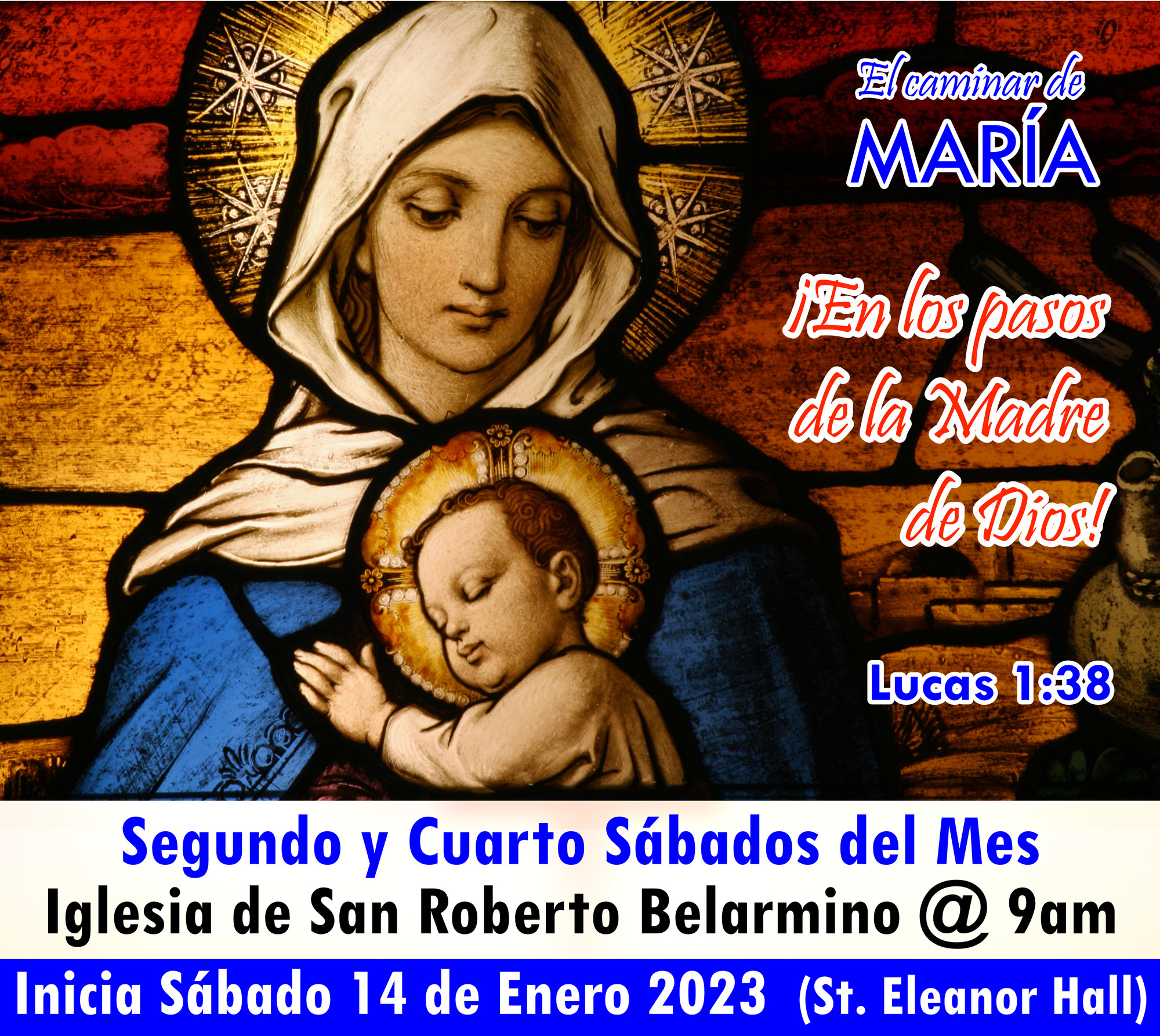 St. Robert Bellarmine Church El Caminar de Maria Burbank, CA